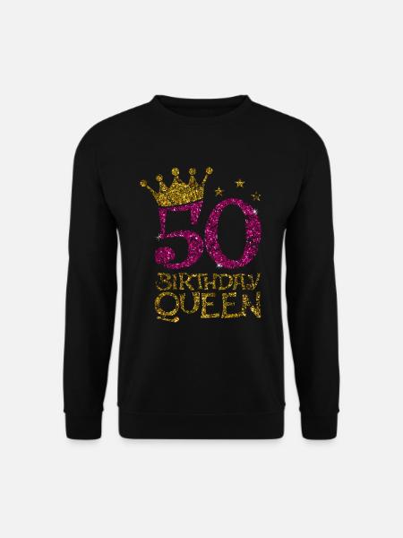 50 Birthday Queen 50.Geburtstag Königin 50 Jahre - Unisex Pullover - Schwarz