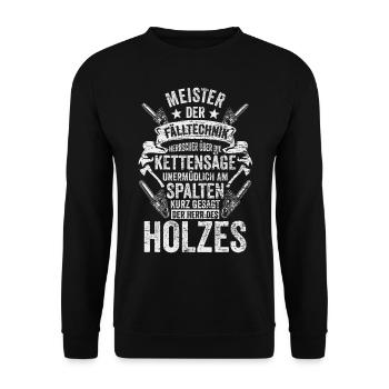 Kettensäge Holzfäller Wald Förster Waldarbeiter - Unisex Pullover - Schwarz - Vorne - Alina (178cm) & Michal (187cm)