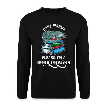 Bücherwurm? Bitte ich bin ein Bücherdrache Drachen - Unisex Pullover - Schwarz - Vorne - Alina (178cm) & Michal (187cm)