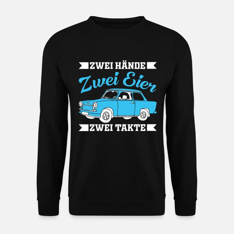  DDR Ostdeutschland Auto Trabbi Geschenk - Unisex Pullover - Schwarz