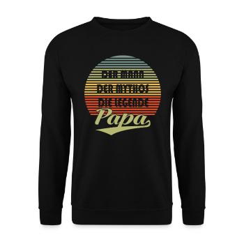 Papa - Mann, Mythos, Legende - Unisex Pullover - Schwarz - Vorne - Alina (178cm) & Michal (187cm)