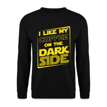 I LIKE MY COFFEE ON THE DARK SIDE Sayings T-shirt - Unisex Sweatshirt - black - Front - Alina (178cm) & Michal (187cm)