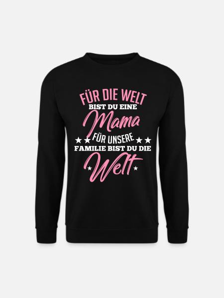 Mutter Mama Muttertag Familie - Unisex Pullover - Schwarz