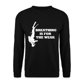 La respiration de plongée est pour le dicton de plongée faible - Sweat-shirt Unisexe - noir - Devant - Alina (178cm) & Michal (187cm)