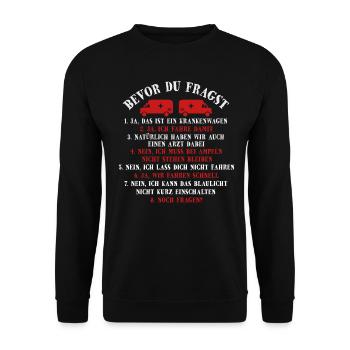 Bevor Du Fragst Sanitäter Sani Rettungsdienst - Unisex Pullover - Schwarz - Vorne - Alina (178cm) & Michal (187cm)