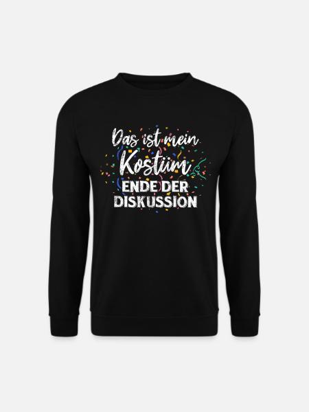 Fasching Karneval Feiern Party Kostüm - Unisex Pullover - Schwarz