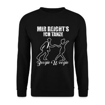 Mir reichts ich tanze Boogie Woogie - Unisex Pullover - Schwarz - Vorne - Alina (178cm) & Michal (187cm)