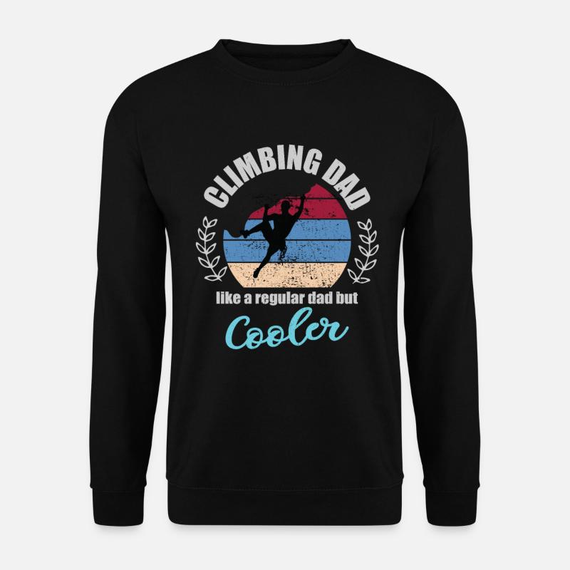Climbing Dad Kletter Vater Boulder Papa Klettern - Unisex Pullover - Schwarz