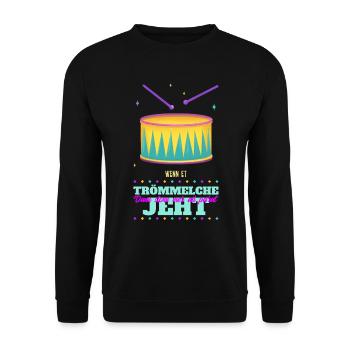 WENN ET TRÖMMELCHE JEHT - Unisex Pullover - Schwarz - Vorne - Alina (178cm) & Michal (187cm)