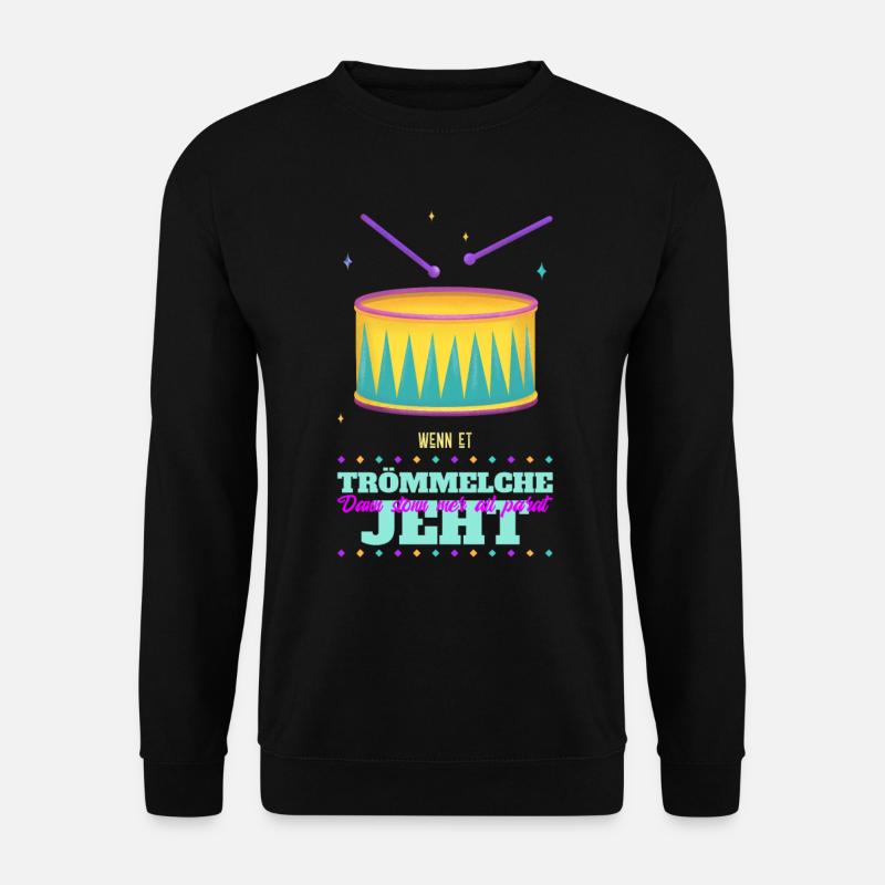 WENN ET TRÖMMELCHE JEHT - Unisex Pullover - Schwarz