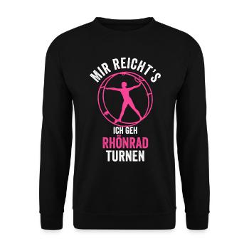Mir reichts ich geh Rhönrad turnen - Unisex Pullover - Schwarz - Vorne - Alina (178cm) & Michal (187cm)