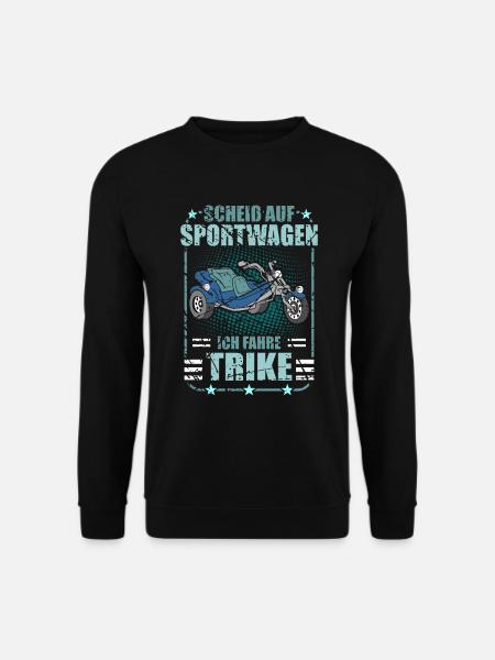 Triker Spruch Lustig Trike Dreirad - Unisex Pullover - Schwarz