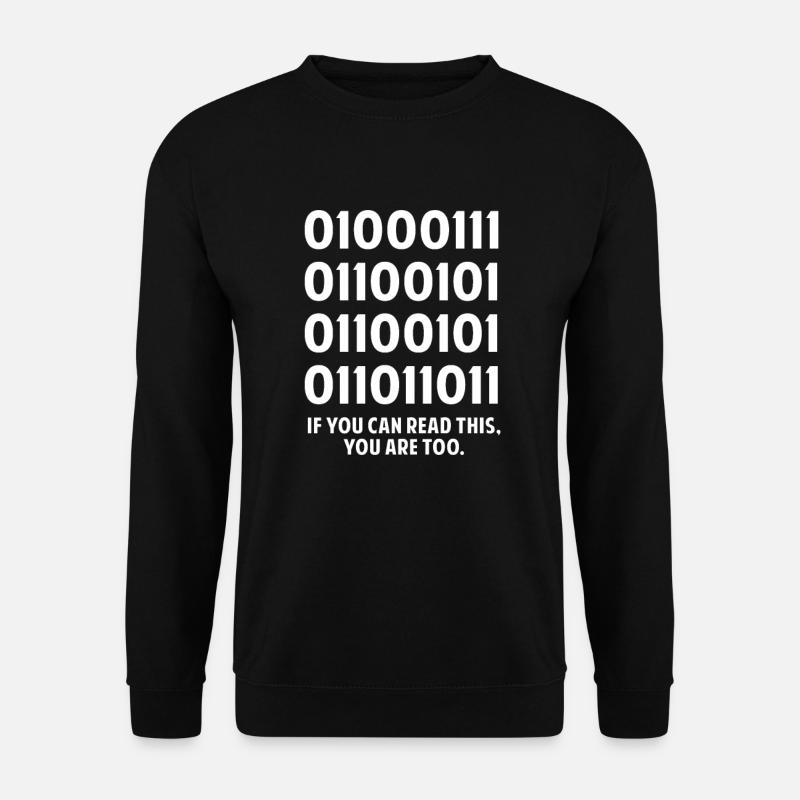 Si vous pouvez le lire ... - Sweat-shirt Unisexe - noir