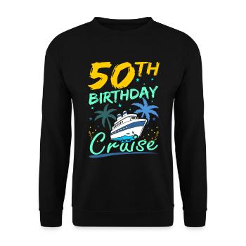 50th Birthday Cruise Cruising Celebration - Unisex Pullover - Schwarz - Vorne - Alina (178cm) & Michal (187cm)