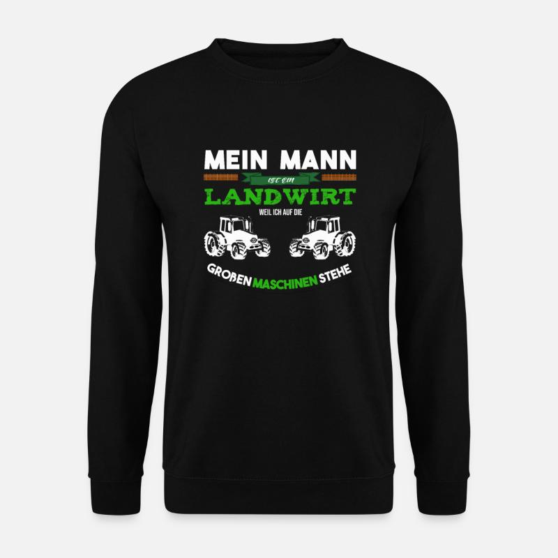 Mein Mann Ist Landwirt Und Große Maschine - Unisex Pullover - Schwarz