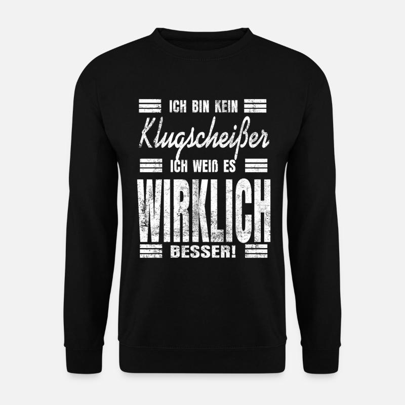 Besserwisser Schüler Student Gymnasium - Unisex Pullover - Schwarz