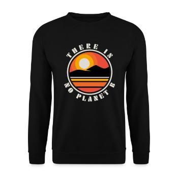 Tag der Erde kein Planet B, der Zitat-Berg Sun sagt - Unisex Pullover - Schwarz - Vorne - Alina (178cm) & Michal (187cm)