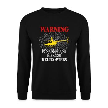 Attention, je parle spontanément d'hélicoptères - Sweat-shirt Unisexe - noir - Devant - Alina (178cm) & Michal (187cm)