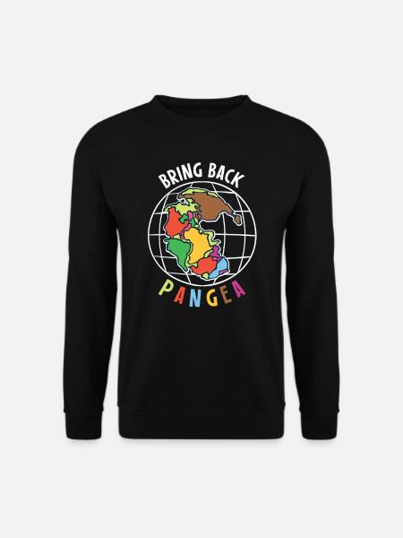 Bring Back Pangea Geologie Geografie Geschenk - Unisex Pullover - Schwarz