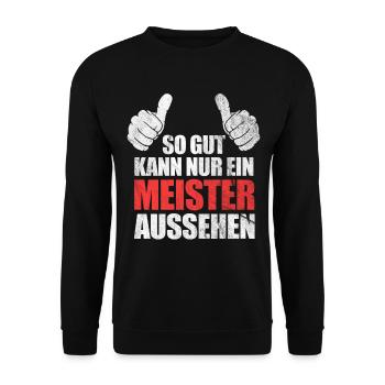 Meister lustige Sprüche Geschenk - Unisex Pullover - Schwarz - Vorne - Alina (178cm) & Michal (187cm)