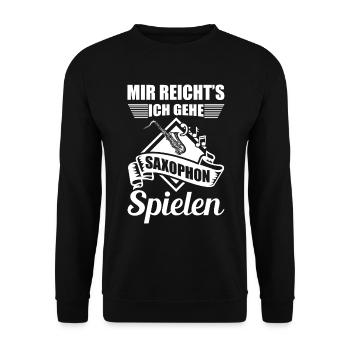 Mir reichts ich gehe Saxophone spielen - Unisex Pullover - Schwarz - Vorne - Alina (178cm) & Michal (187cm)