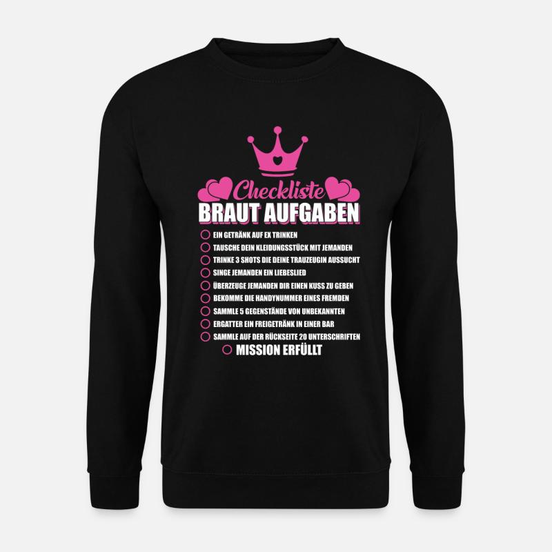 JGA Junggesellen Junggesellin Braut Checkliste - Unisex Pullover - Schwarz