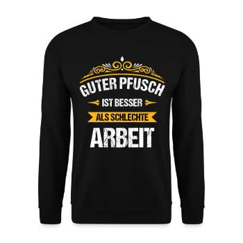 Guter Pfusch Arbeit - Unisex Pullover - Schwarz - Vorne - Alina (178cm) & Michal (187cm)
