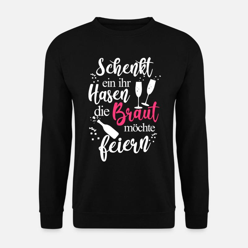 JGA Junggesellinnenabschied - Unisex Pullover - Schwarz