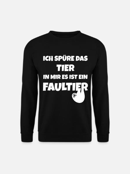 Ich spüre das Tier in mir es ist ein Faultier - Unisex Pullover - Schwarz