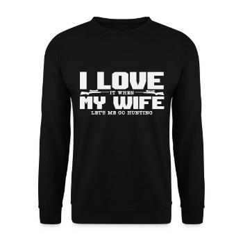 I love my Wife When She Lets me go Hunting - Unisex Sweatshirt - black - Front - Alina (178cm) & Michal (187cm)
