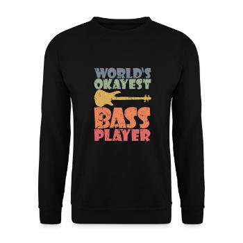 Bass Player gift WORLD'S OKAYEST BASS PLAYER - Unisex Pullover - Schwarz - Vorne - Alina (178cm) & Michal (187cm)