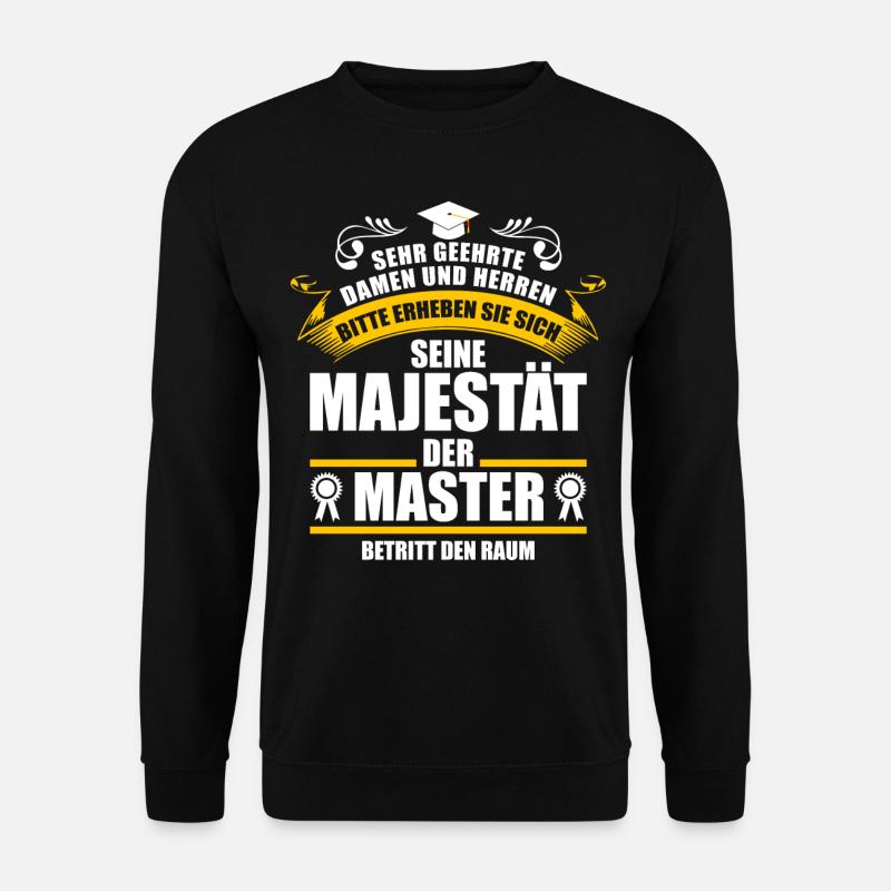 Master Abschluss Geschenk - Unisex Pullover - Schwarz
