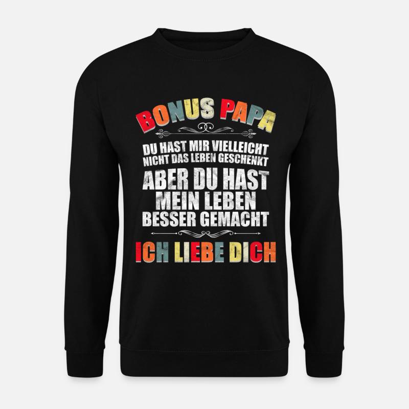 Bonuspapa Bonus Papa Stiefvater Geschenk - Unisex Pullover - Schwarz