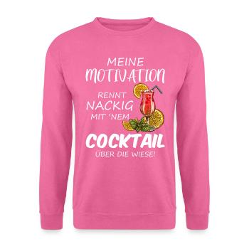 Lustiges Cocktail Spruch Ironisch Sarkastisch - Unisex Pullover - Pink - Vorne