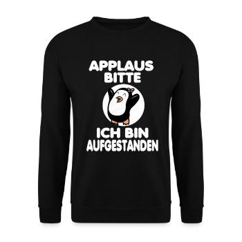 Pinguin Applaus ich bin aufgestanden Vogel Eis - Unisex Pullover - Schwarz - Vorne - Alina (178cm) & Michal (187cm)