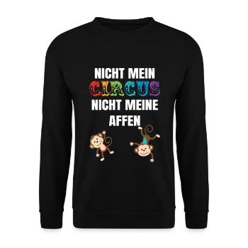 Nicht mein Zirkus nicht meine Affen - Unisex Pullover - Schwarz - Vorne - Alina (178cm) & Michal (187cm)