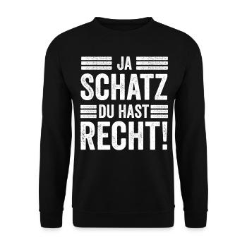 Ja Schatz du hast Recht Lustig - Unisex Pullover - Schwarz - Vorne - Alina (178cm) & Michal (187cm)