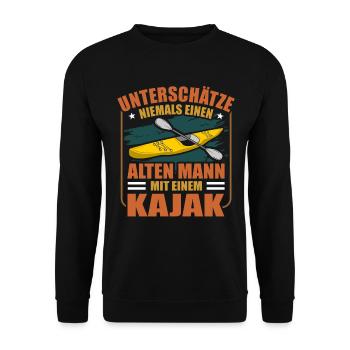 Unterschätze Niemals Alten Mann Mit Kajak Kajaker - Unisex Pullover - Schwarz - Vorne - Alina (178cm) & Michal (187cm)