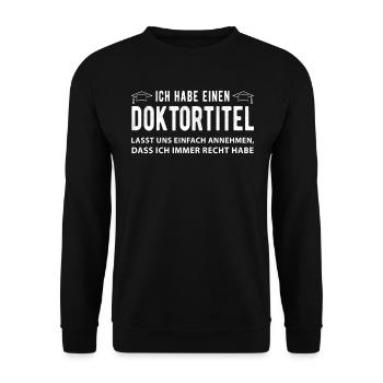 Doktor Abschluss Doktor Arbeit Doktoren - Unisex Pullover - Schwarz - Vorne - Alina (178cm) & Michal (187cm)