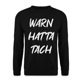 Warn hata Tach - Unisex Pullover - Schwarz - Vorne - Alina (178cm) & Michal (187cm)
