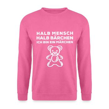Halb Mensch Halb Bärchen .Märchen Geschenk - Unisex Pullover - Pink - Vorne