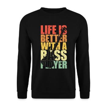 Bass Player Gift LIFE IS BETTER WITH A BASS PLAYER - Sweat-shirt Unisexe - noir - Devant - Alina (178cm) & Michal (187cm)