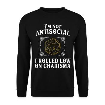 Funny Rpg Saying - D20 Cube Gift Shirt - Unisex Sweatshirt - black - Front - Alina (178cm) & Michal (187cm)