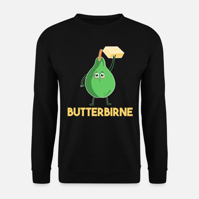 Butterbirne Lustiges Obst Butter Birne Geschenk - Unisex Pullover - Schwarz