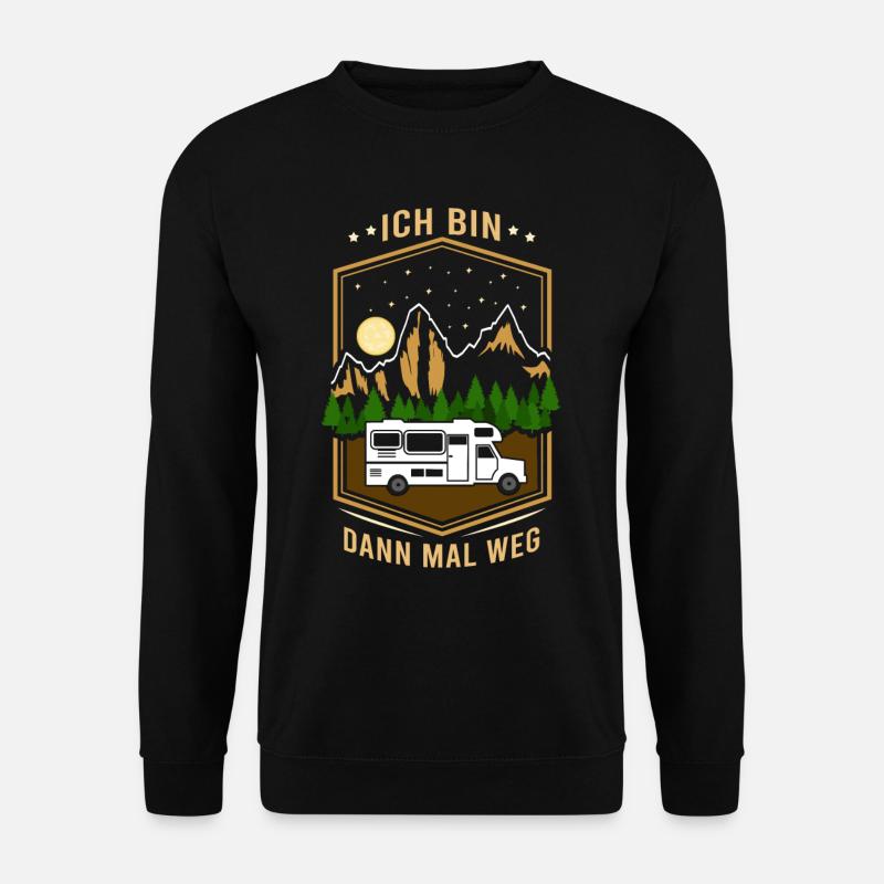 Ich bin dann mal weg - Camper Camping Wohnmobil - Unisex Pullover - Schwarz