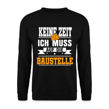 Baustelle Richtfest Bauherr Bauarbeiter - Unisex Pullover - Schwarz - Vorne - Alina (178cm) & Michal (187cm)