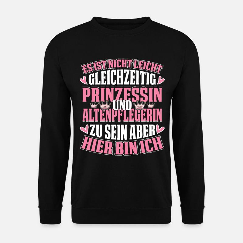 Altenpflegerin Altenpflegerin Altenpflegerin - Unisex Pullover - Schwarz