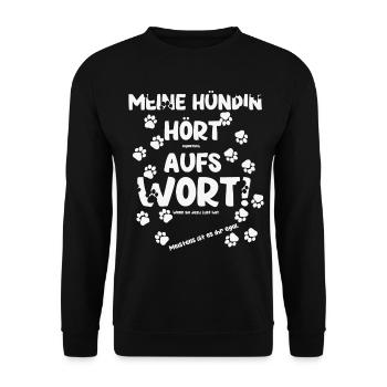 Hund, Hundeerziehung T Shirt, lustiges Geschenk - Unisex Pullover - Schwarz - Vorne - Alina (178cm) & Michal (187cm)