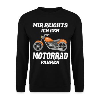 Mir Reichts Ich Geh Motorrad Fahren Motorradfahrer - Unisex Pullover - Schwarz - Vorne - Alina (178cm) & Michal (187cm)