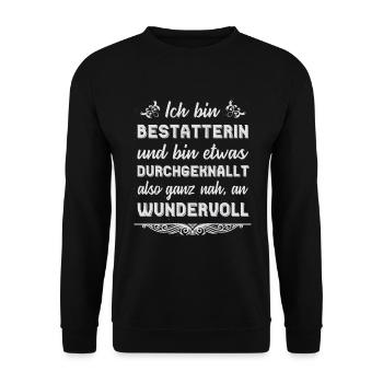 Bestatterin Geschenk Lustige Sprüche - Unisex Pullover - Schwarz - Vorne - Alina (178cm) & Michal (187cm)